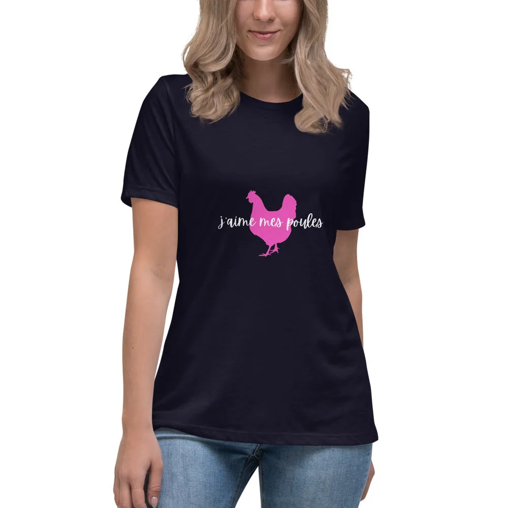 J'aime Mes Poules Women's Relaxed T-Shirt