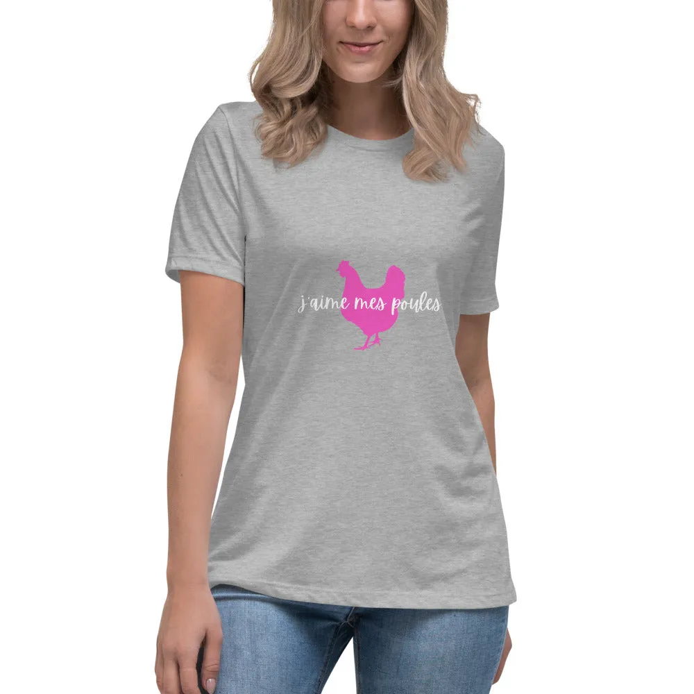 J'aime Mes Poules Women's Relaxed T-Shirt